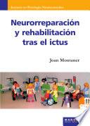 Libro Neurorreparación y rehabilitación tras el ictus
