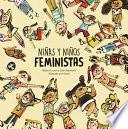 Libro Niñas Y Niños Feministas