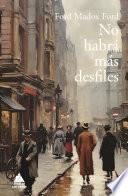 Libro No habrá más desfiles