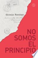 Libro No somos el principio