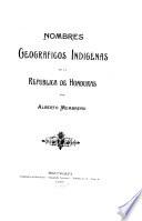 Nombres geográficos indígenas de la república de Honduras