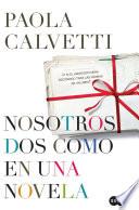 Libro Nosotros dos como en una novela