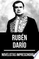 Libro Novelistas Imprescindibles - Rubén Darío