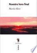 Libro Nuestra hora final