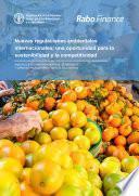 Libro Nuevas regulaciones ambientales internacionales: una oportunidad para la sostenibilidad y la competitividad