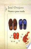 Libro Nunca pasa nada