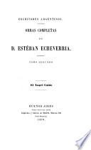 Obras completas de D. Esteban Echeverria: El ángel caido