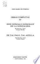 Obras completas de José María de Pereda: Don Gonzalo González de la Gonzalera