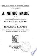 Obras de Ramón de Mesonero Romanos: El antiguo Madrid
