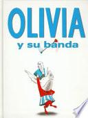Libro Olivia y su banda