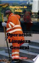 Libro Operación: Limpieza General