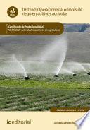 Libro Operaciones auxiliares de riego en cultivos agrícolas. AGAX0208