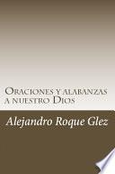 Libro Oraciones y Alabanzas a Nuestro Dios