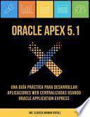 Oracle APEX 5. 1