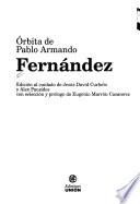 Orbita de Pablo Armando Fernández