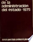 Organización de la administración del estado, 1975