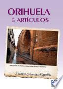 Libro Orihuela en mis artículos