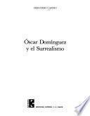 Óscar Domínguez y el Surrealismo