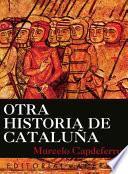 Otra historia de Cataluña