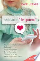 Libro Pack Tecléame te quiero