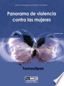 Panorama de violencia contra las mujeres. ENDIREH 2006. Tamaulipas