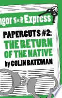 Libro Papercuts 2: The Return of the Native