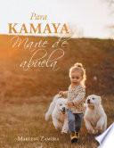 Libro Para Kamaya Marie De Abuela