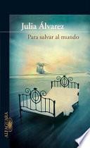 Libro Para salvar el mundo