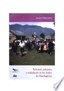 Parientes, paisanos y ciudadanos en los Andes de Chachapoyas