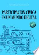 Participación cívica en un mundo digital