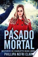 Libro Pasado Mortal