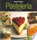 Pasteleria / Pastry