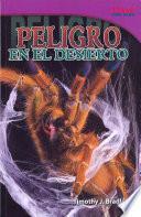Peligro en el desierto (Danger in the Desert) (Spanish Version)