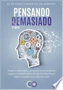 Libro PENSANDO DEMASIADO | 2 en 1