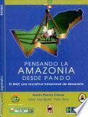 Pensando la Amazonía desde Pando