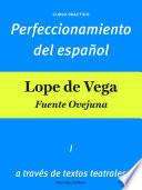 Perfeccionamiento del español: Lope de Vega