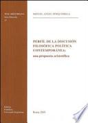Libro Perfíl de la discusión filosófica política contemporánea