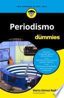 Libro Periodismo para Dummies