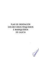 Plan de ordenación dos recursos pesqueiros e marisqueiros de Galicia