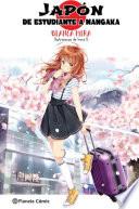 Planeta Manga: Japón: De estudiante a mangaka (novela ligera)