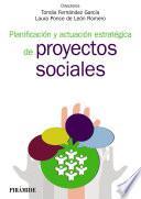 Libro Planificación y actuación estratégica de proyectos sociales
