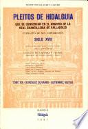 Pleitos de hidalguia que se conservan en el Archivo de la Real Chancilleria de Valladolid