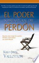 Libro Poder Sobrenatural del Perdón