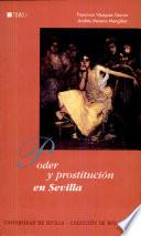 Poder y prostitución en Sevilla: La edad moderna