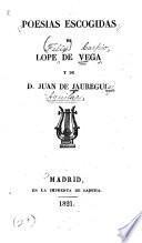 Poesias escogidas de Lope de Vega y de D. Juan de Jauregui