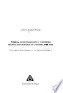 Política, descentralización y subsistemas regionales de partidos en Colombia, 1988-2000