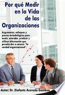 Libro Por Qué Medir en la Vida de las Organizaciones