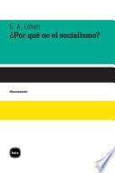 Libro ¿Por qué no el socialismo?