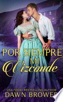Libro Por Siempre Mi Vizconde