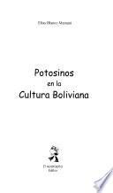 Potosinos en la cultura Boliviana